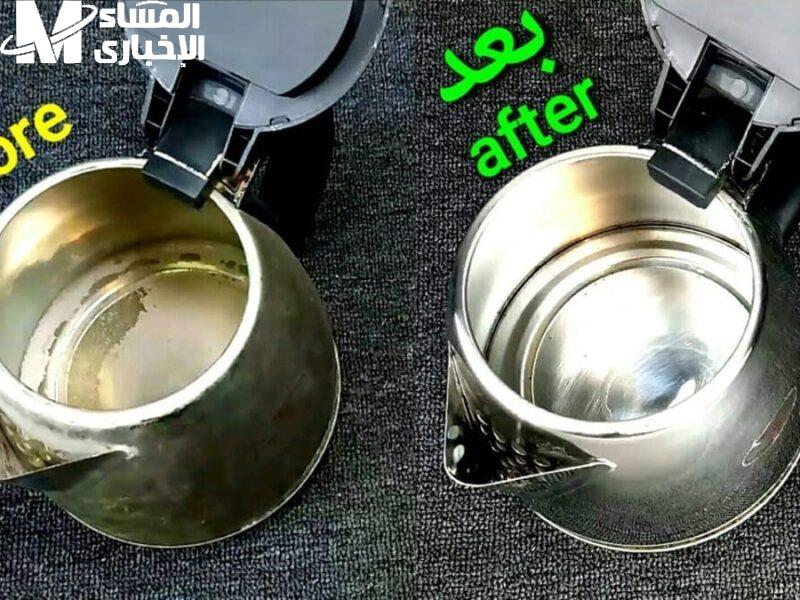الغلاية بقت جديدة تاني .. إزالة الكلس والأملاح بأسهل طريقة بدون مجهود