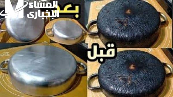 جمالك بيرجع من المطبخ.. طريقة تنظيف الأواني المحروقة بدون مجهود ترجعها كأنها لسة طالعة من الكرتونة لمعة تانية