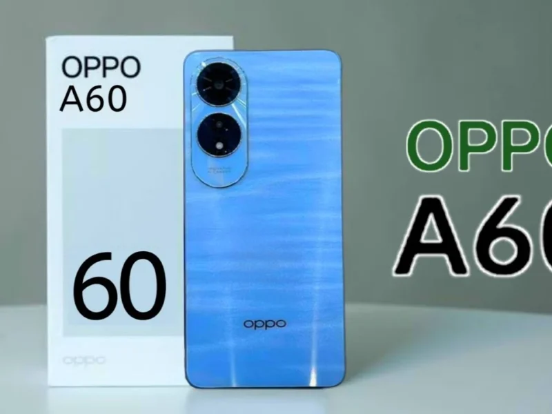احصل على أقوى صفقة.. سعر ومواصفات Oppo A60 أقوى هاتف قيمة مثالية